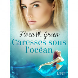 Caresses sous l'océan - Une nouvelle érotique