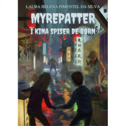 Myrepatter - I Kina spiser de børn
