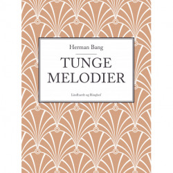 Tunge melodier