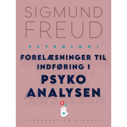 Forelæsninger til indføring i psykoanalysen
