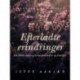 Efterladte erindringer