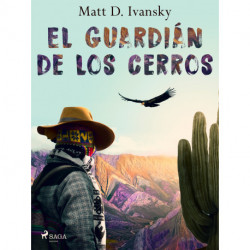 El guardián de los cerros