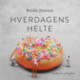 Hverdagens helte