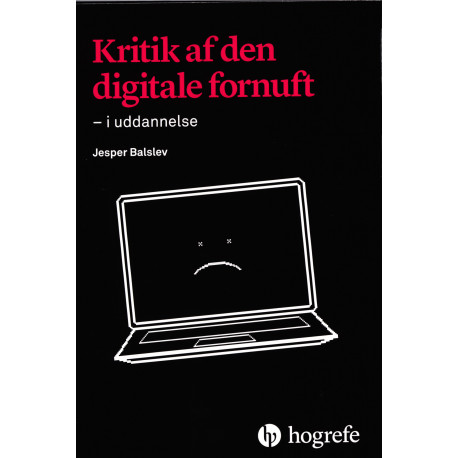 Kritik af den digitale fornuft: i uddannelse