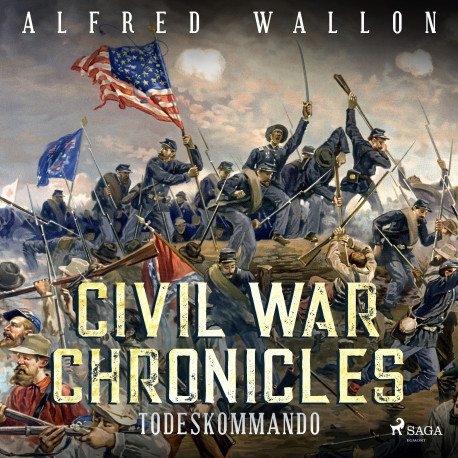 CIVIL WAR CHRONICLES - Todeskommando