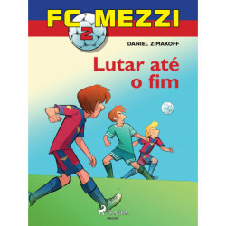 FC Mezzi 2: Lutar até o fim