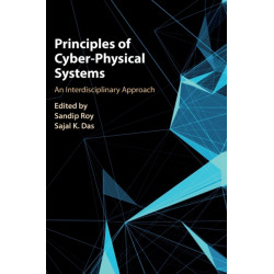 Principles of Cyber-Physical Systems: An Interdisciplinary Approach