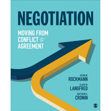 Negotiation: Moving From Conflict to Agreement