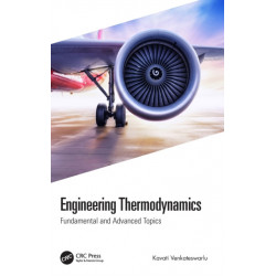 Engineering Thermodynamics: Fundamental and Advanced Topics