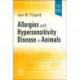 Allergies and Hypersensitivity Disease in Animals