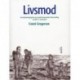 Livsmod: Socialpædagogisk og psykoterapeutisk behandling af børn i Grønland