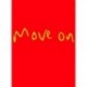Move on: En bog om mønsterbrydere