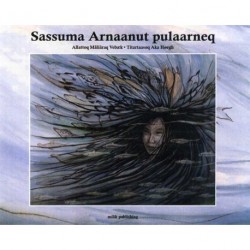 Sassuma Arnaanut pulaarneq