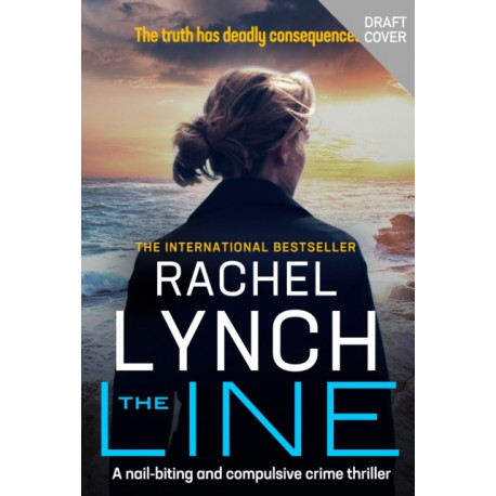 The Line: An unputdownable crime thriller