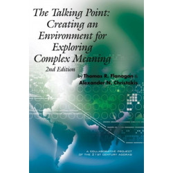 The Talking Point: Creating an Environment for Exploring Complex Meaning