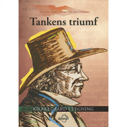Tankens triumf: Kierkegaard i tegning