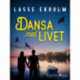 Dansa med livet