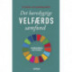Det bæredygtige velfærdssamfund  – Verdensmålene som kompas