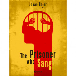 The Prisoner who Sang