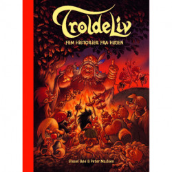 Troldeliv - Fem historier fra højen (RØD)