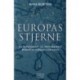 Europas stjerne: Da tankekraft og trykkefrihed ændrede verden for altid