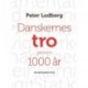 Danskernes tro gennem 1000 år
