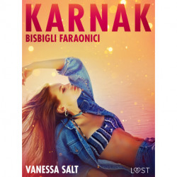 Karnak: bisbigli faraonici - Racconto erotico