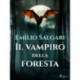 Il vampiro della foresta