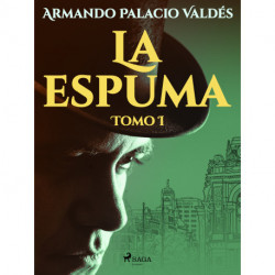 La espuma Tomo I