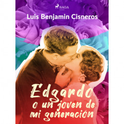 Edgardo o un joven de mi generación