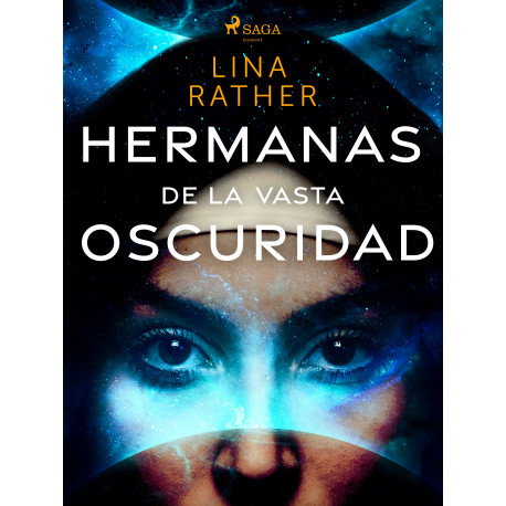 Hermanas de la vasta oscuridad