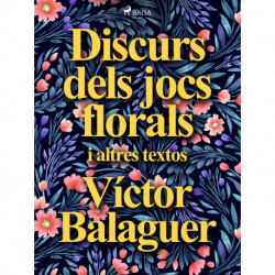 Discurs dels jocs florals i altres textos