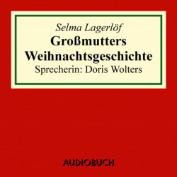 Großmutters Weihnachtsgeschichte