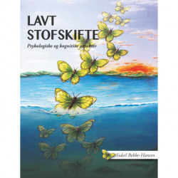 Lavt stofskifte: Psykologiske og kognitive aspekter