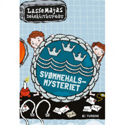 Svømmehalsmysteriet – LasseMajas detektivbureau