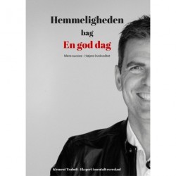 Hemmeligheden bag En god dag