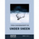 Under sneen (Storskrift)
