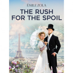 The Rush for the Spoil