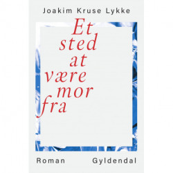 Et sted at være mor fra