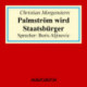 Palmström wird Staatsbürger
