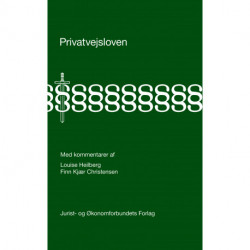 Privatvejsloven med kommentarer