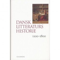 Dansk litteraturs historie: Bind 1