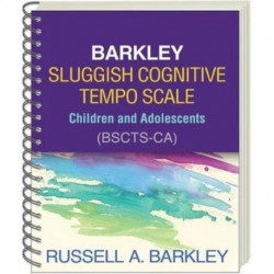 Barkley Sluggish Cognitive Tempo Scale--Children and Adolescents (BSCTS-CA), (Wire-Bound Paperback)