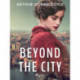 Beyond the City