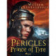Pericles, Prince of Tyre