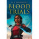 The Blood Trials