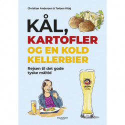 Kål, kartofler og en kold kellerbier: Rejsen til det gode tyske måltid