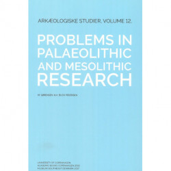 Problems in palaeolithic and mesolithic research