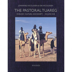 The pastoral Tuareg, vol. I-II: Ecology, culture, and society