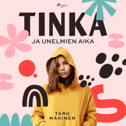 Tinka ja unelmien aika